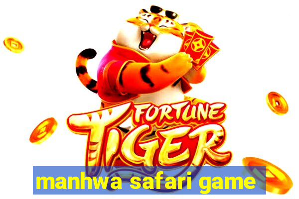 manhwa safari game